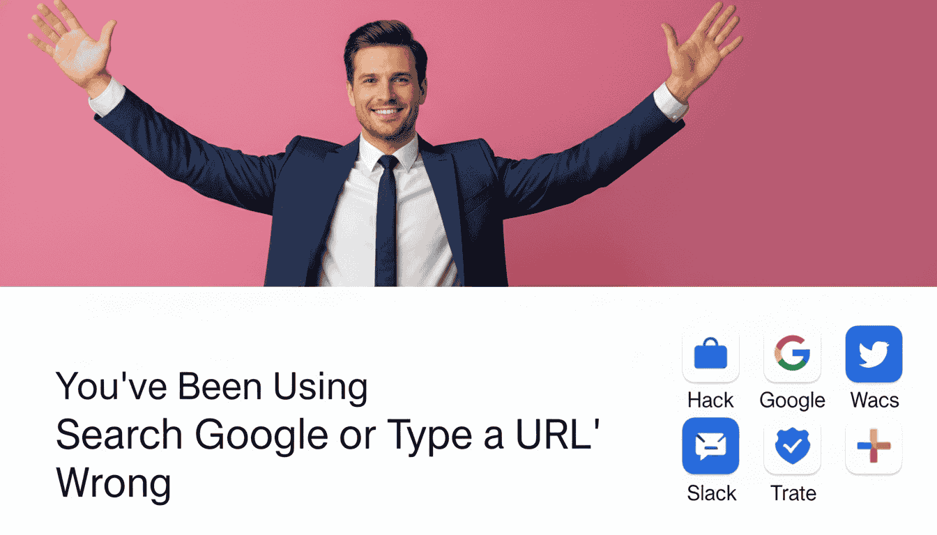 You've Been Using 'Search Google or Type a URL' Wrong This Whole Time